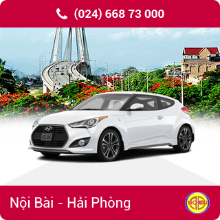 Taxi Nội Bài đi TP Hải Phòng giá rẻ